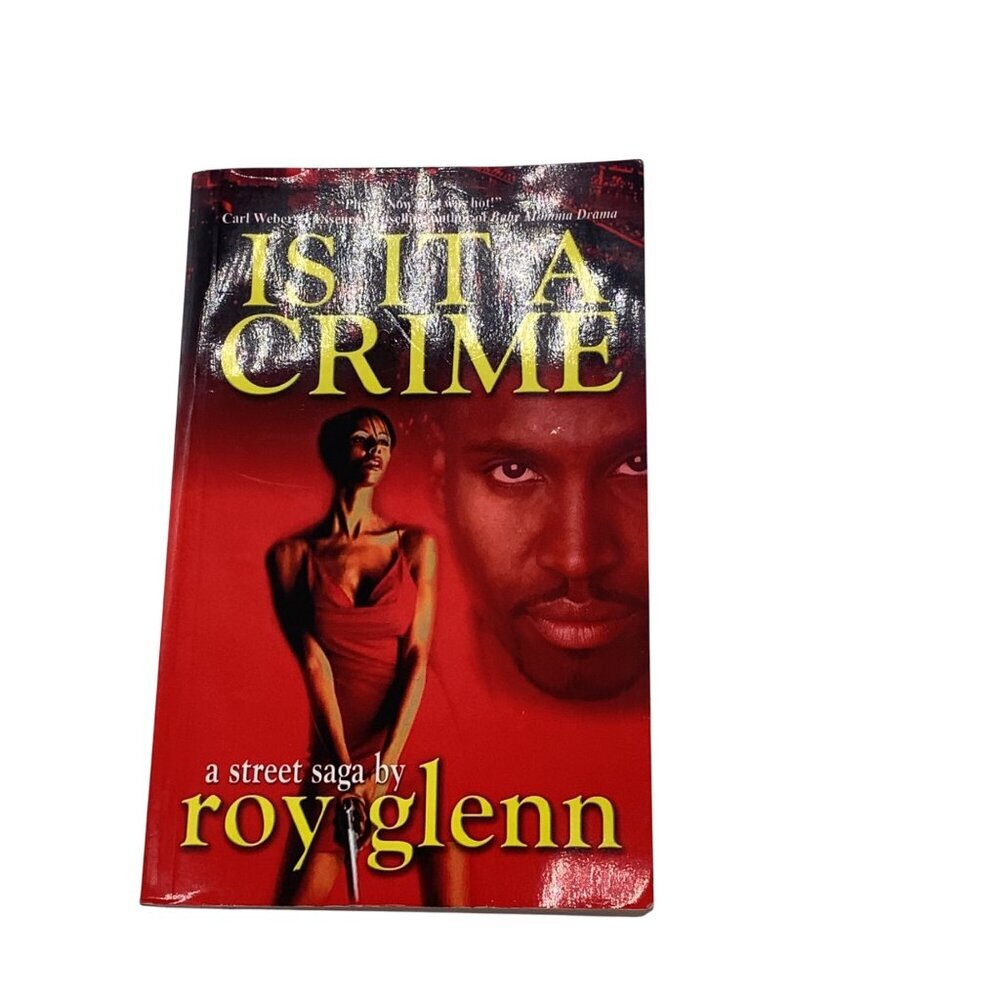 Is It A Crime A Street Saga By Roy Glenn‎ 1999 Paperback Urban Books